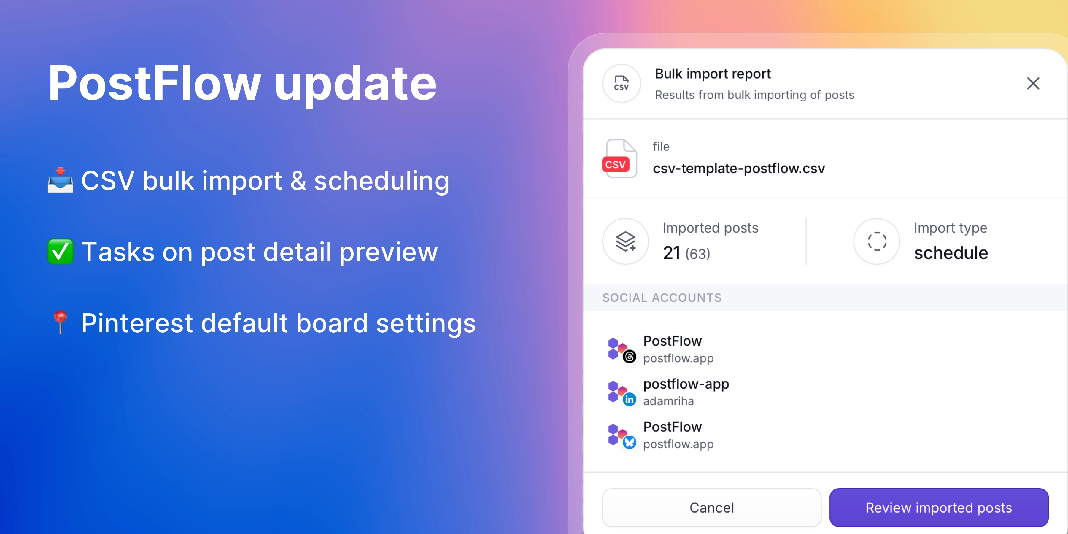 PostFlow update CSV bulk import and post scheduling