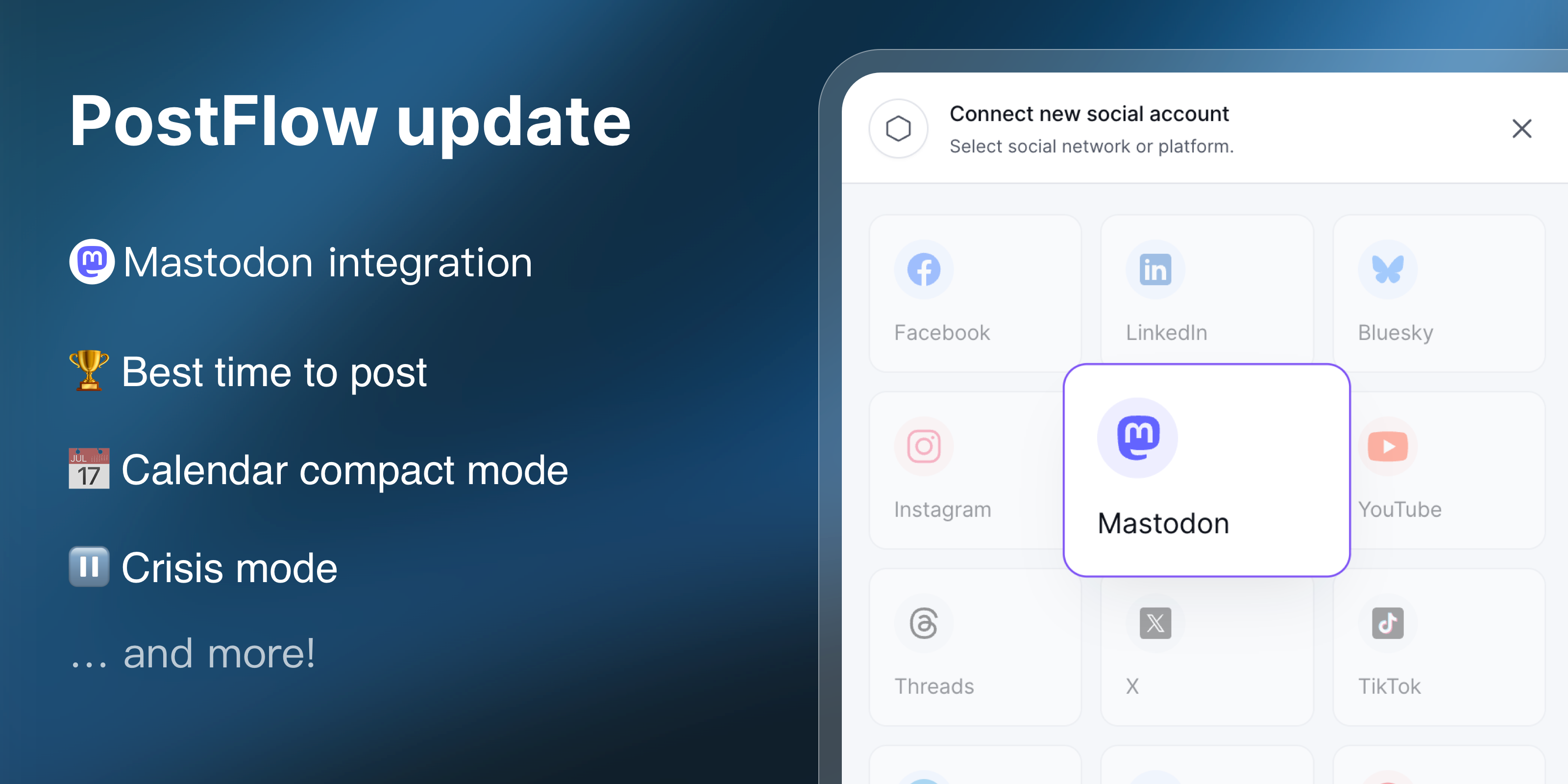 PostFlow update: Mastodon integration, best time to post and more