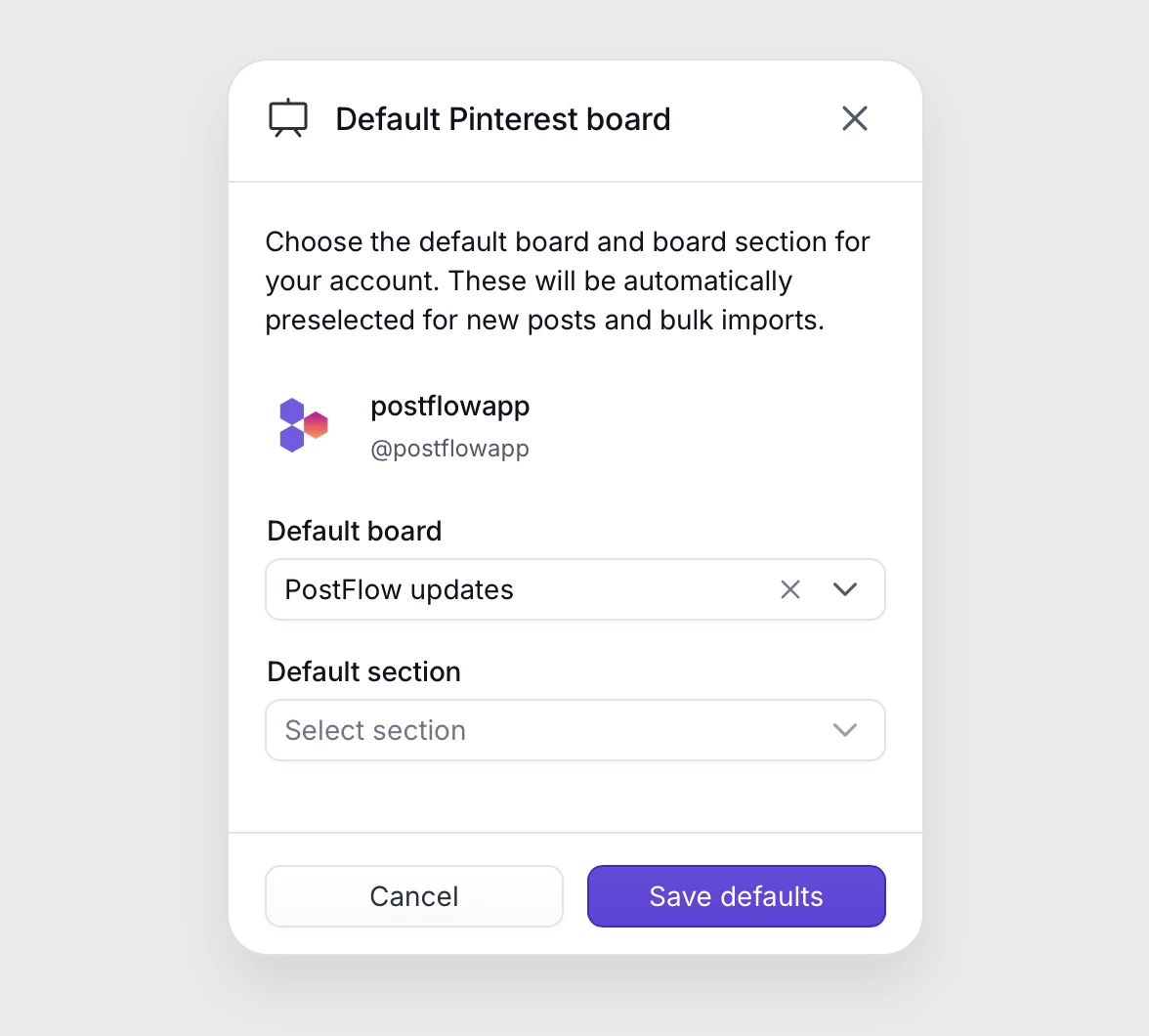 Default Pinterest board settings in PostFlow